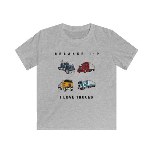Breaker 1-9. I love Trucks.. Kids Softstyle Tee