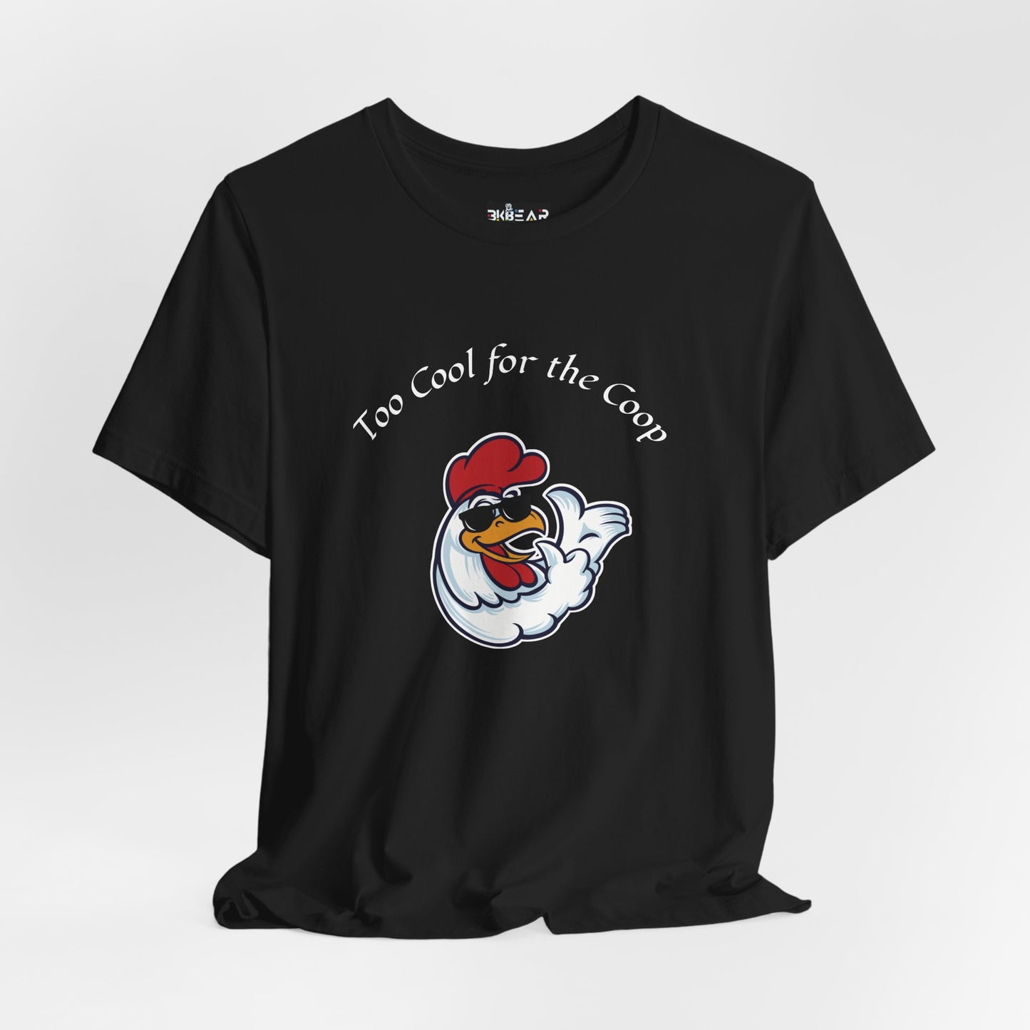To Cool For The Coop- Chillin' Chicken Graphic. Unisex Jersey Short Sleeve Tee
