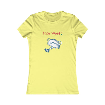 Taco Vibes! Women's Favorite Tee