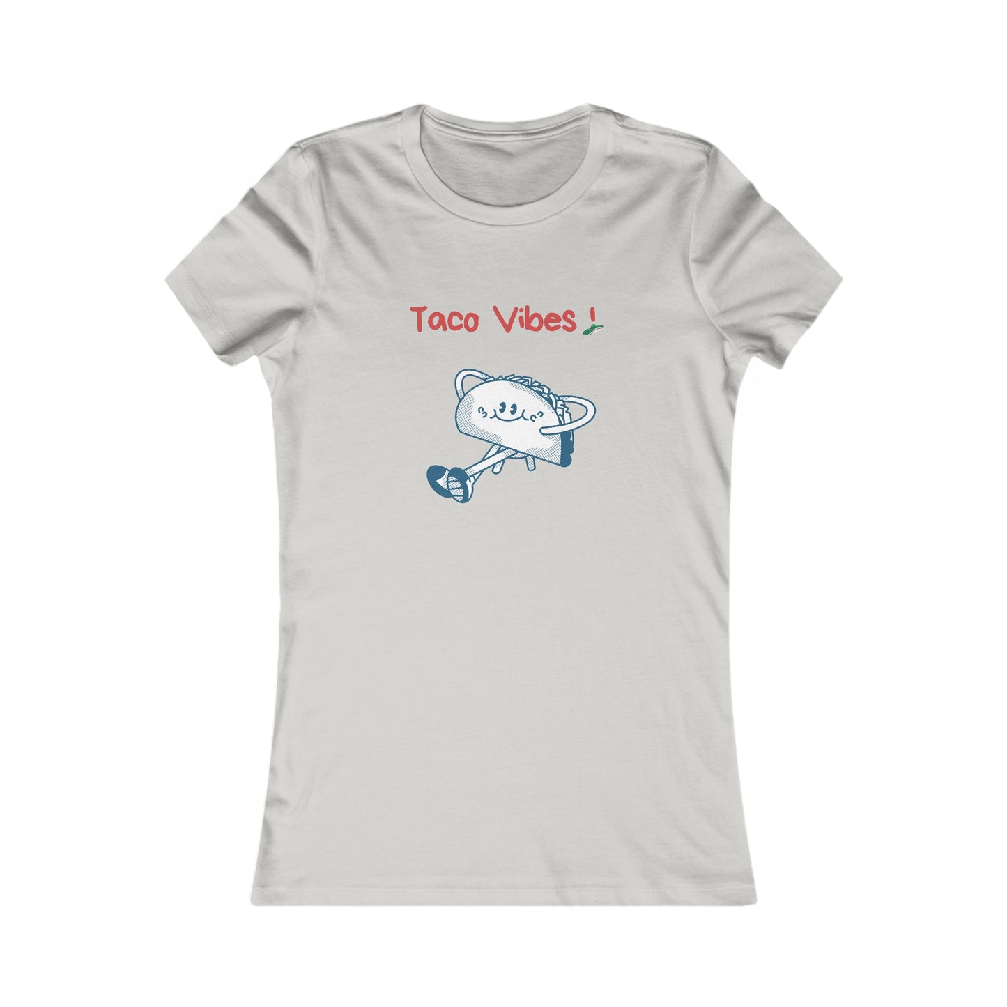 Taco Vibes! Women's Favorite Tee