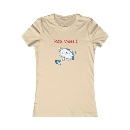 Taco Vibes! Women's Favorite Tee