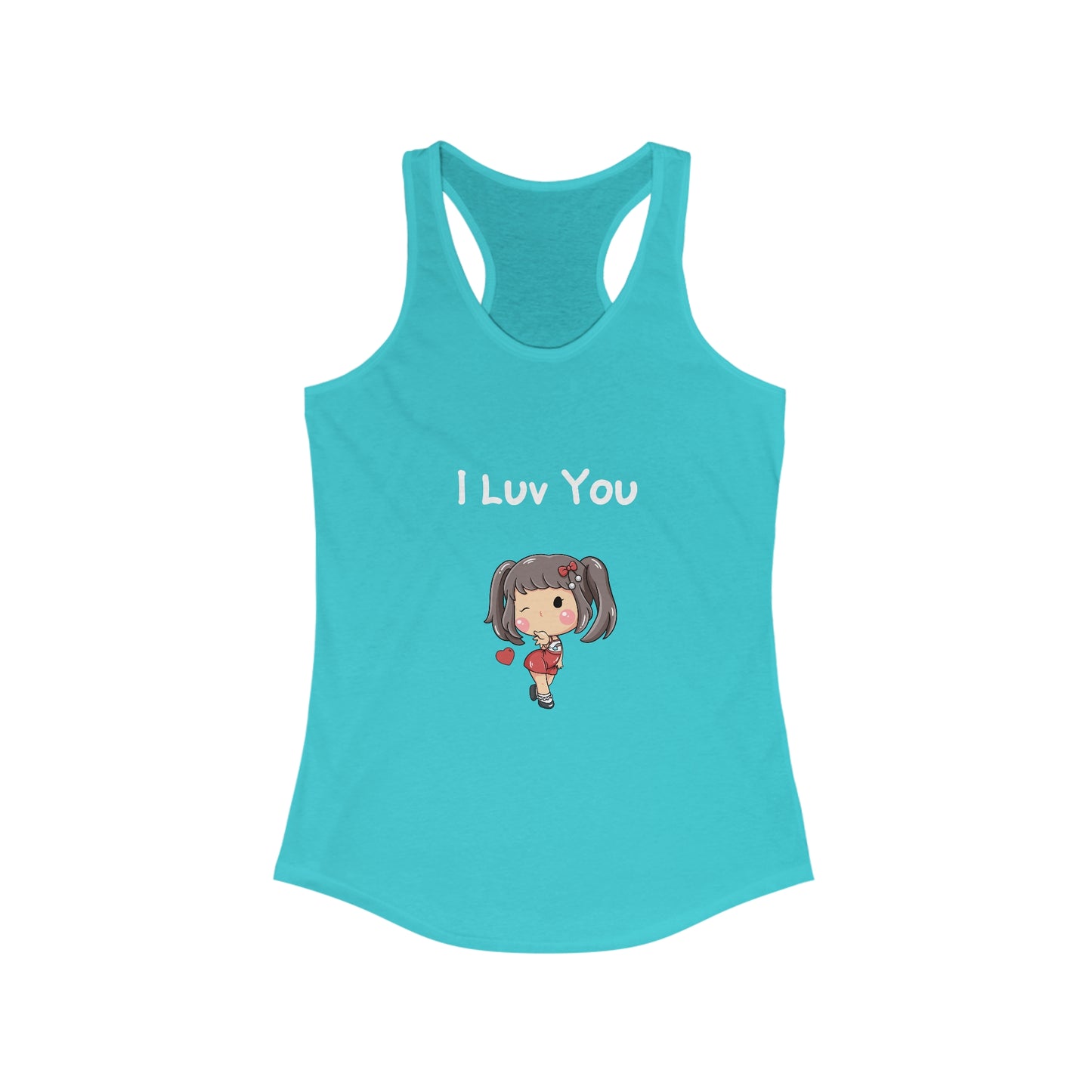 I Luv You. Women's Ideal Racerback Tank