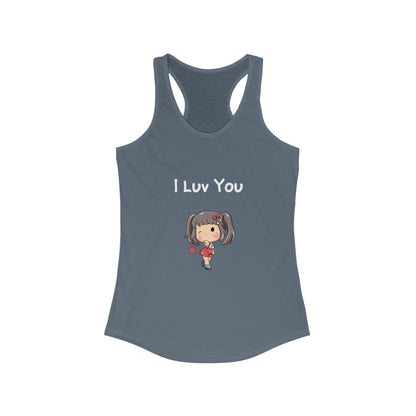 I Luv You. Women's Ideal Racerback Tank