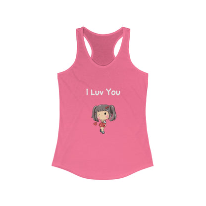 I Luv You. Women's Ideal Racerback Tank