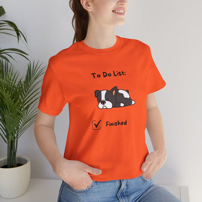 To Do List. Finished. Unisex Jersey Short Sleeve Tee