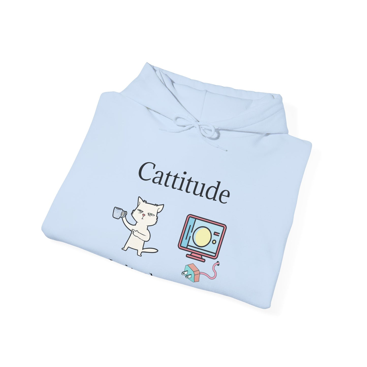 Cattitude, Is it plugged In, Unisex Hooded Sweatshirt.