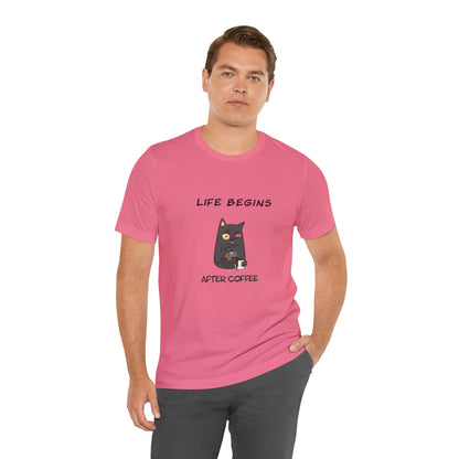 Luna The Cat. Life Begins After Coffee. Unisex Jersey Short Sleeve Tee
