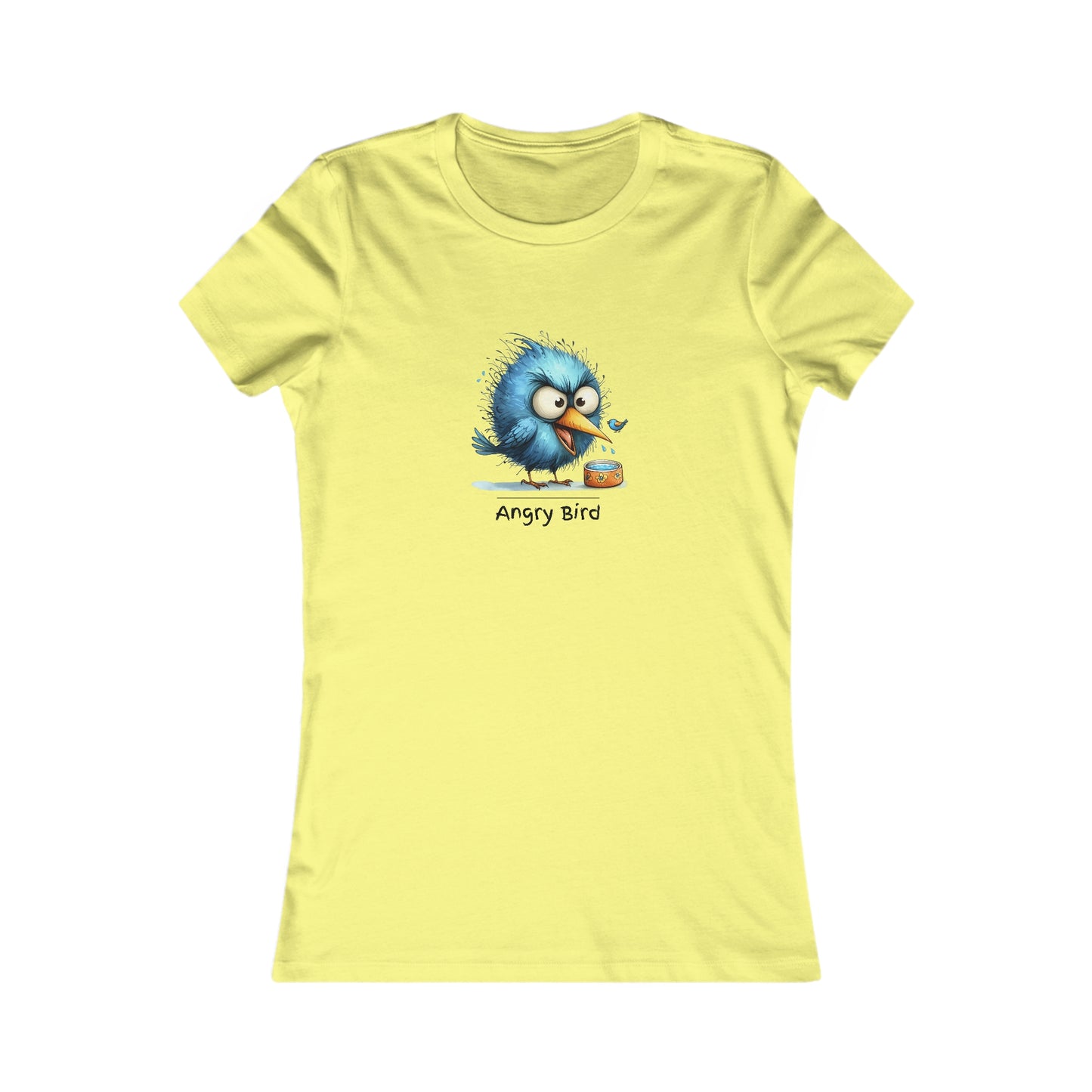 Angry bird.  Women's Favorite Tee