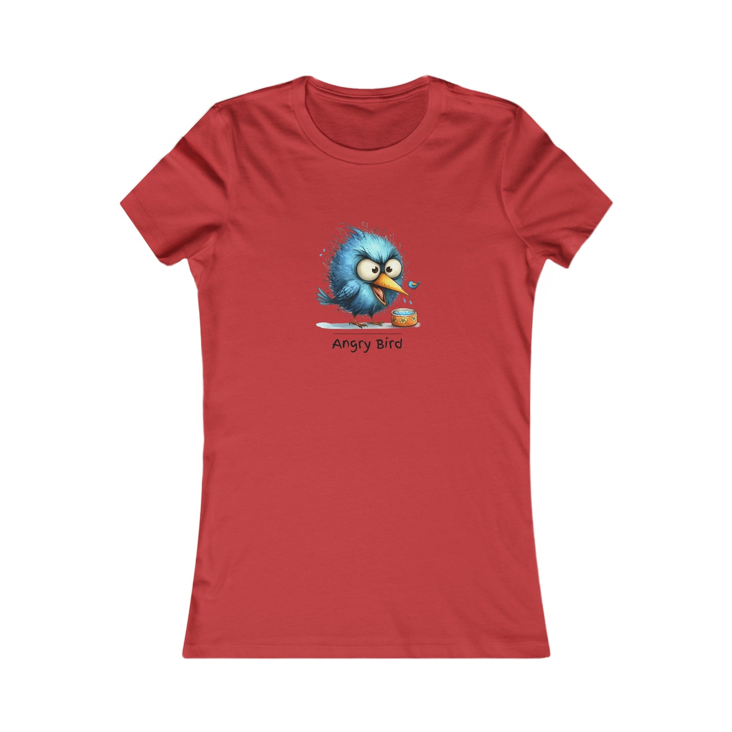 Angry bird.  Women's Favorite Tee