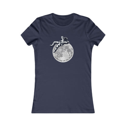 Chillaxing on The Moon.  Women's Favorite Tee