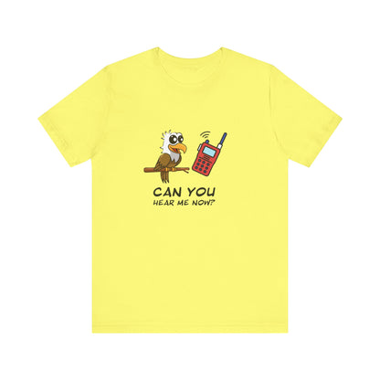 Burrowing Owl. Can You Hear Me Now? Unisex Jersey Short Sleeve Tee