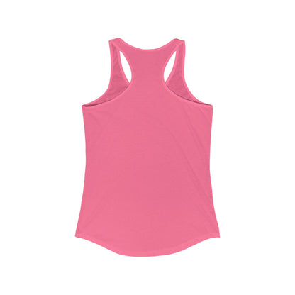 I'm Not Lazy.  I'm Just Very Relaxed.  Women's Ideal Racerback Tank