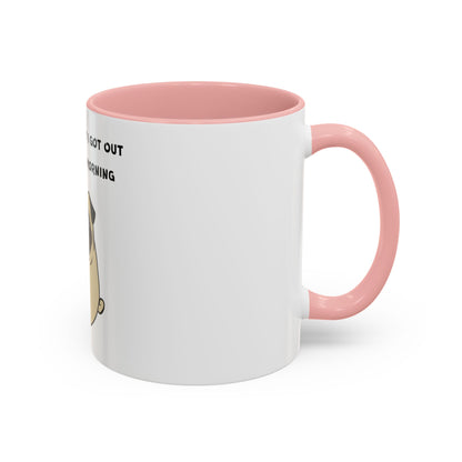 Pete The Bull Dog. Coffee Is Why I Got Out of Bed. Time Coffee Mug, 11oz