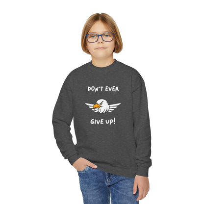 Don't Ever Give Up Eagle! Youth Crewneck Sweatshirt