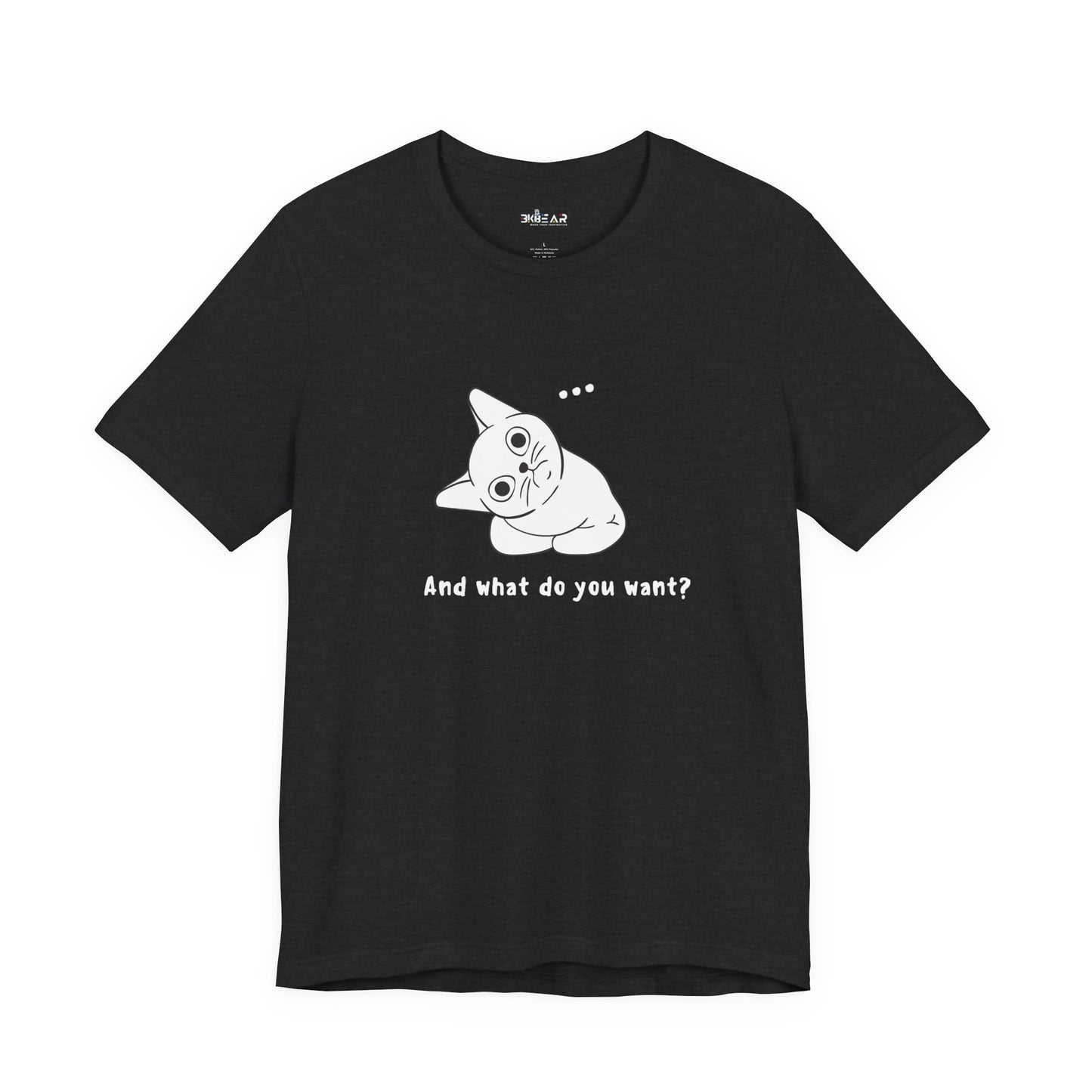 Vexing Cat Wondering What You Want. Unisex Jersey Short Sleeve Tee