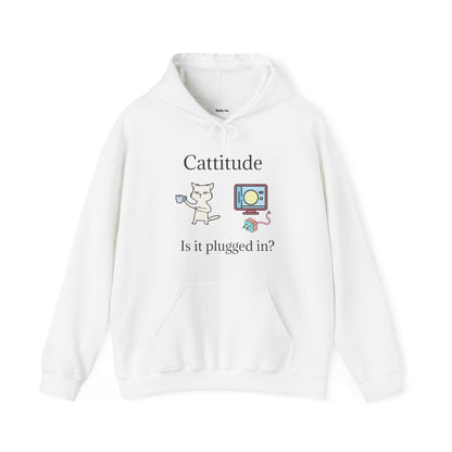 Cattitude, Is it plugged In, Unisex Hooded Sweatshirt.