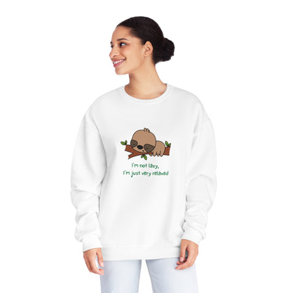 I'm Not Lazy. I'm Just Very Relaxed. Unisex NuBlend® Crewneck Sweatshirt