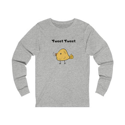 Tweet. Tweet. Unisex Jersey Long Sleeve Tee