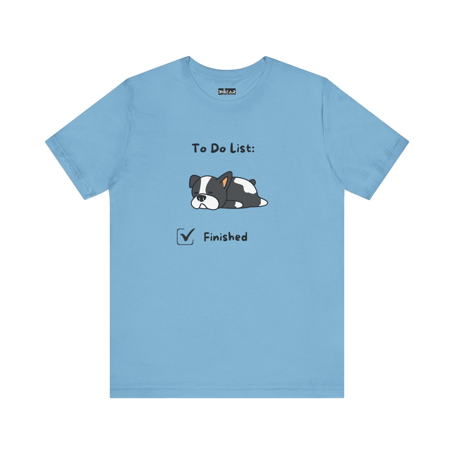 To Do List. Finished. Unisex Jersey Short Sleeve Tee