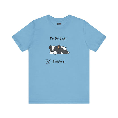 To Do List. Finished. Unisex Jersey Short Sleeve Tee
