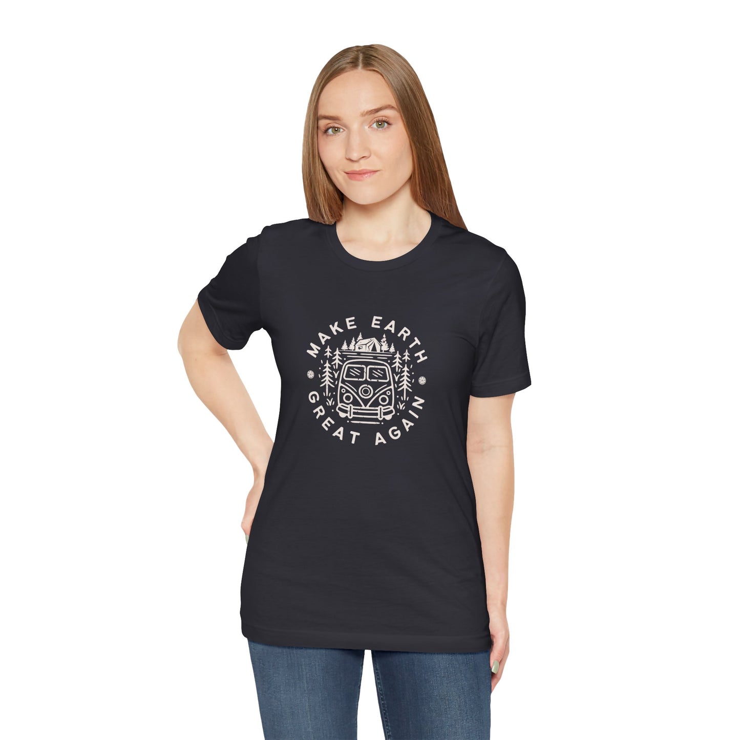 Make Earth Great Again. Relaxed mind. Unisex Jersey Short Sleeve Tee