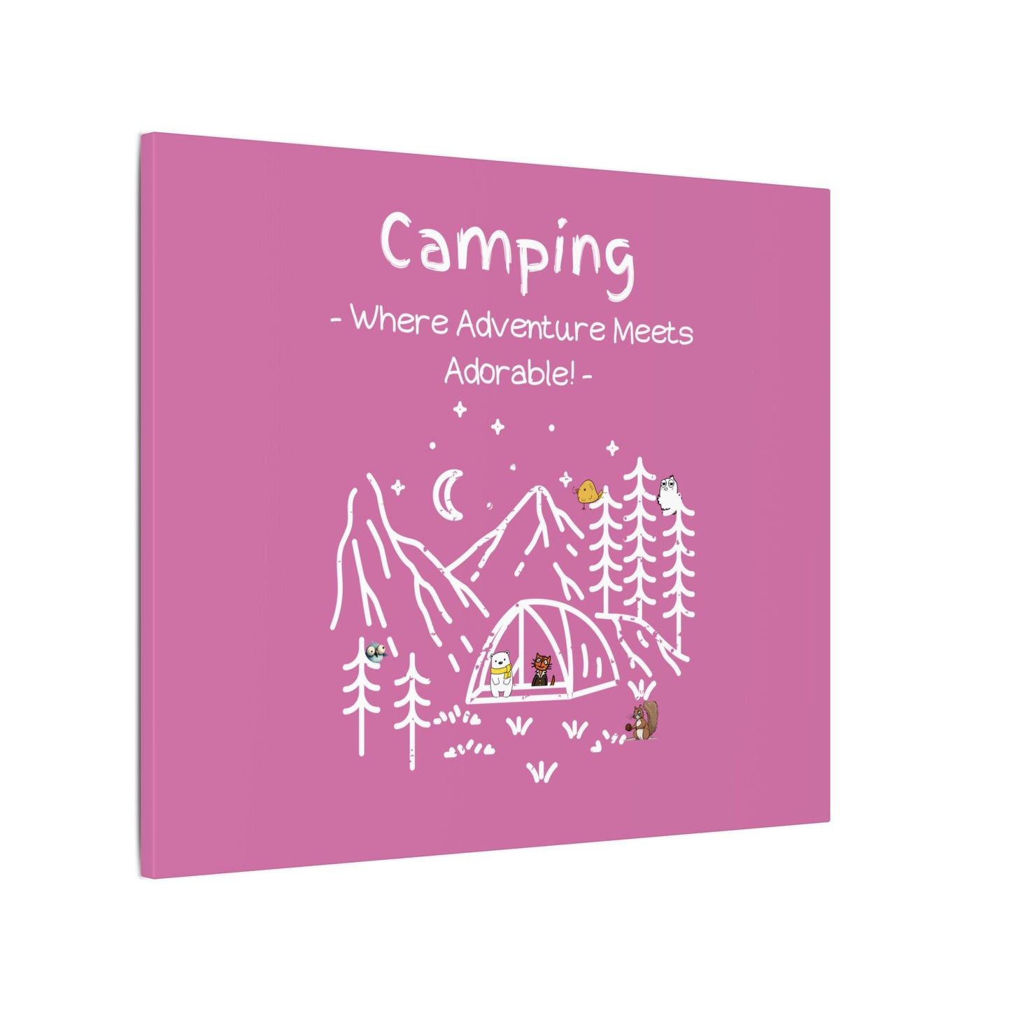 Camping. Where Adventure Meets Cuteness. Canvas Gallery Wraps