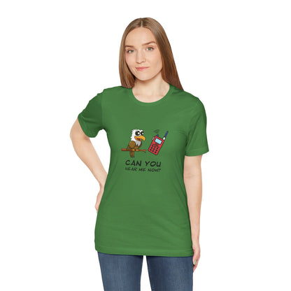 Burrowing Owl. Can You Hear Me Now? Unisex Jersey Short Sleeve Tee