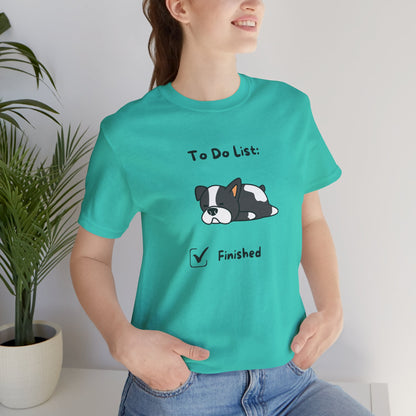 To Do List. Finished. Unisex Jersey Short Sleeve Tee