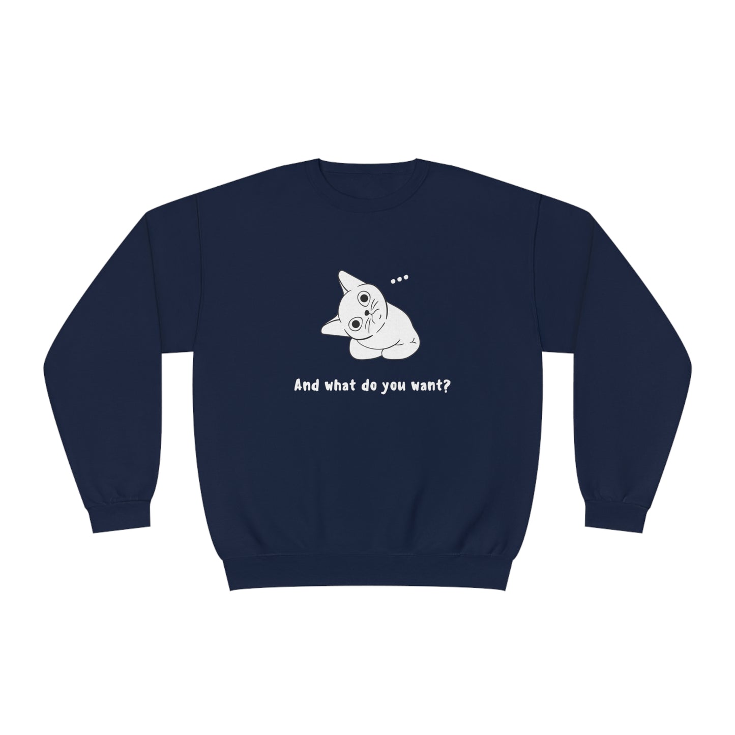 Vexing Cat Wondering What You Want. Unisex NuBlend® Crewneck Sweatshirt