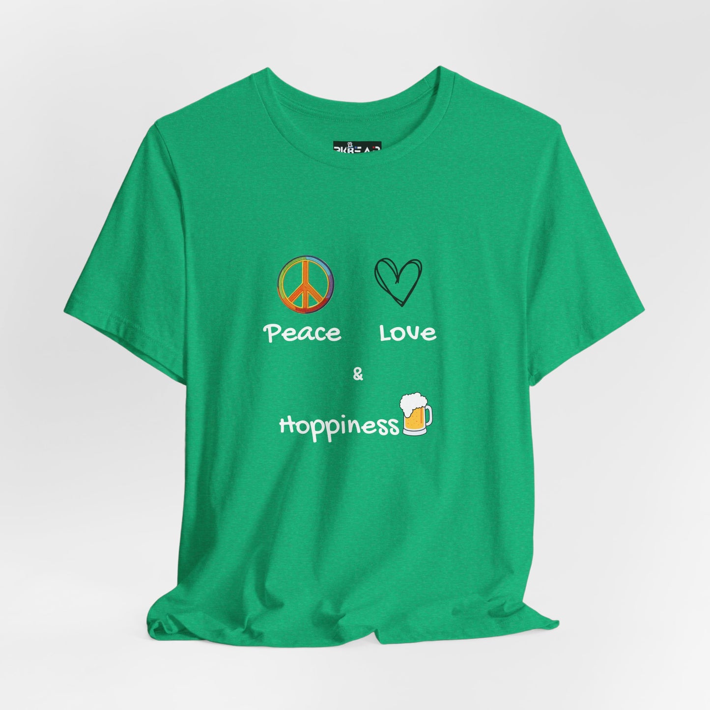 Peace, Love and Hoppiness. Unisex Jersey Short Sleeve Tee