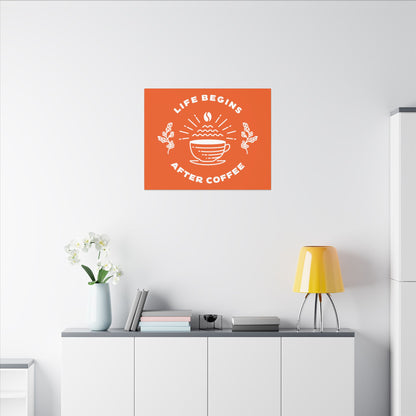 Life Begins After Coffee. Canvas Gallery Wraps