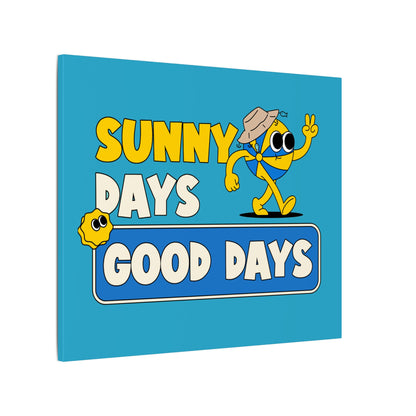 Canvas Print: Good Vibes Sunny Day