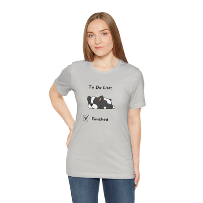 To Do List. Finished. Unisex Jersey Short Sleeve Tee