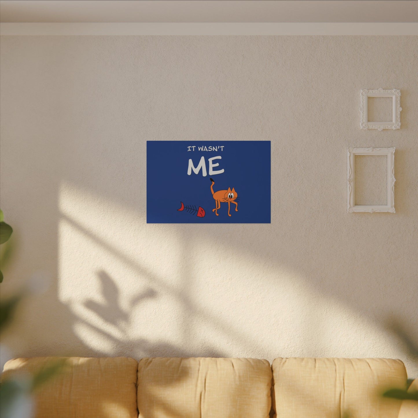 Canvas Print - Funny Cat Leo Saying 'It Wasn't Me'