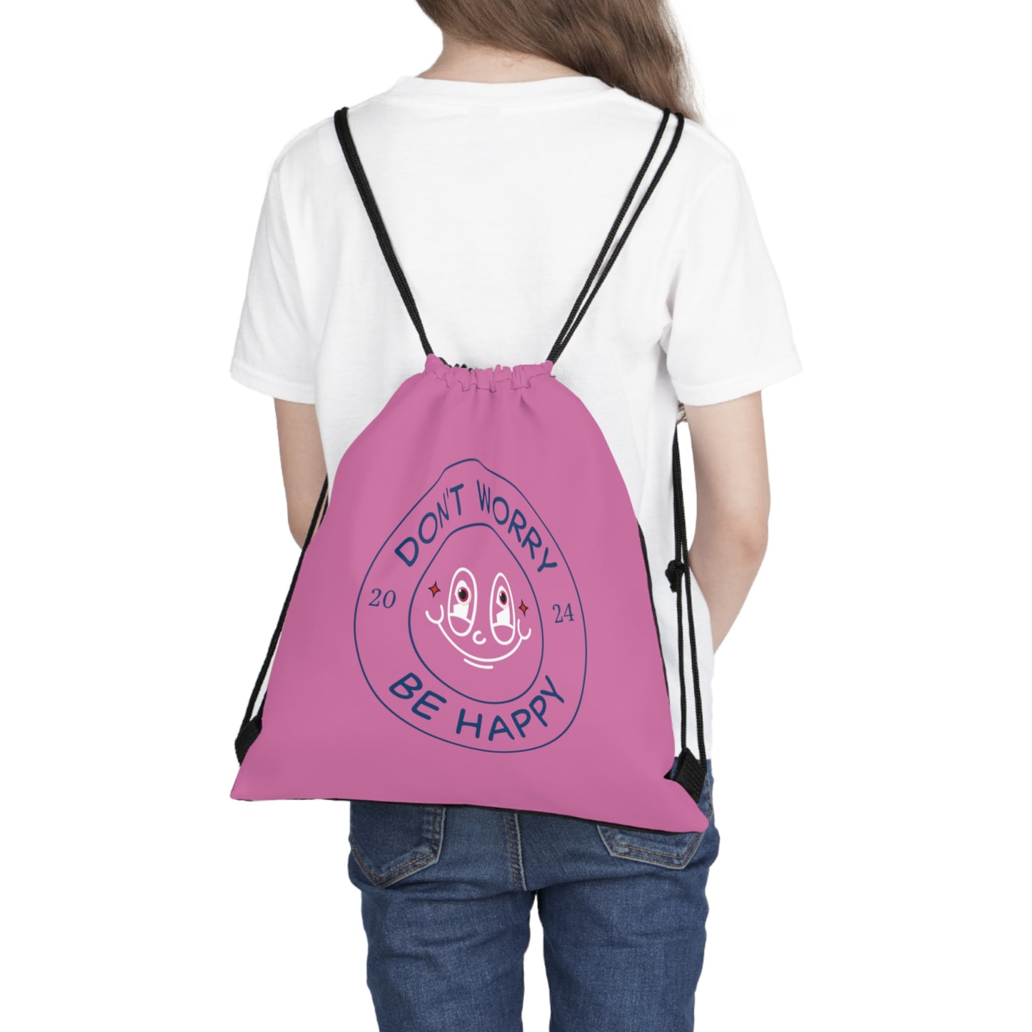 Don't Worry. Be Happy. Outdoor Drawstring Bag