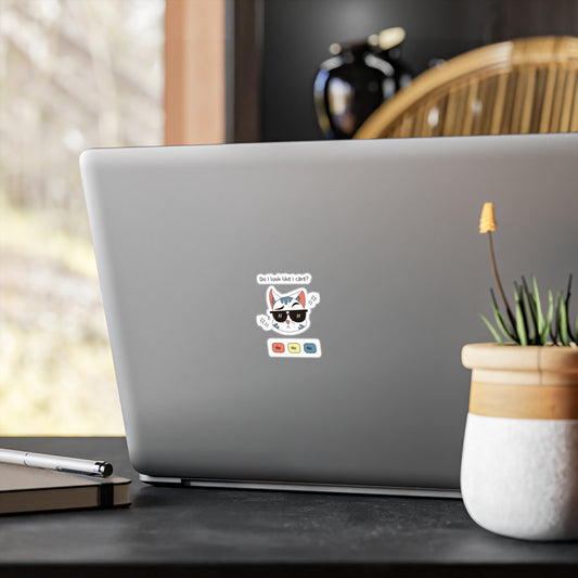 Do I Look Like I care. Kiss-Cut Vinyl Decals