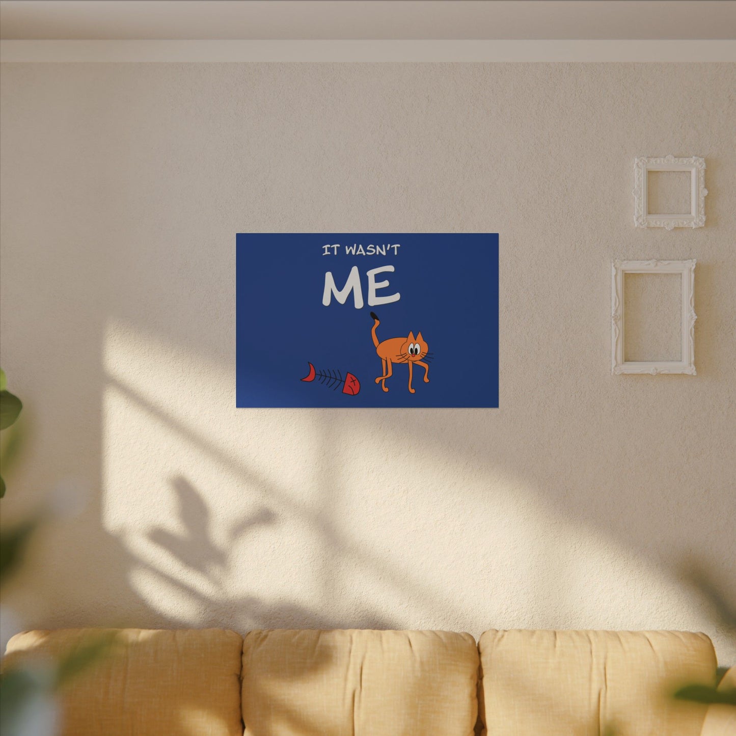 Canvas Print - Funny Cat Leo Saying 'It Wasn't Me'