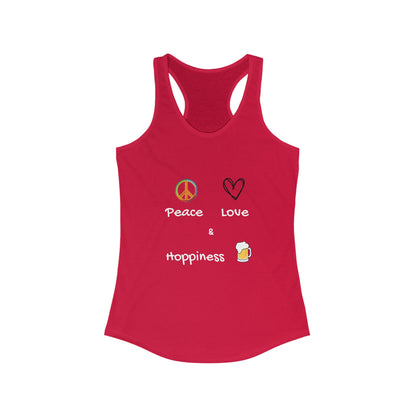 Peace, Love and Hoppiness.. Women's Ideal Racerback Tank