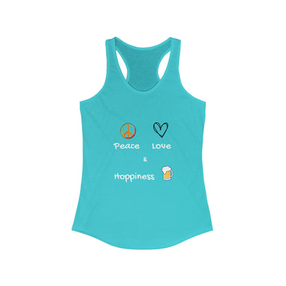 Peace, Love and Hoppiness.. Women's Ideal Racerback Tank