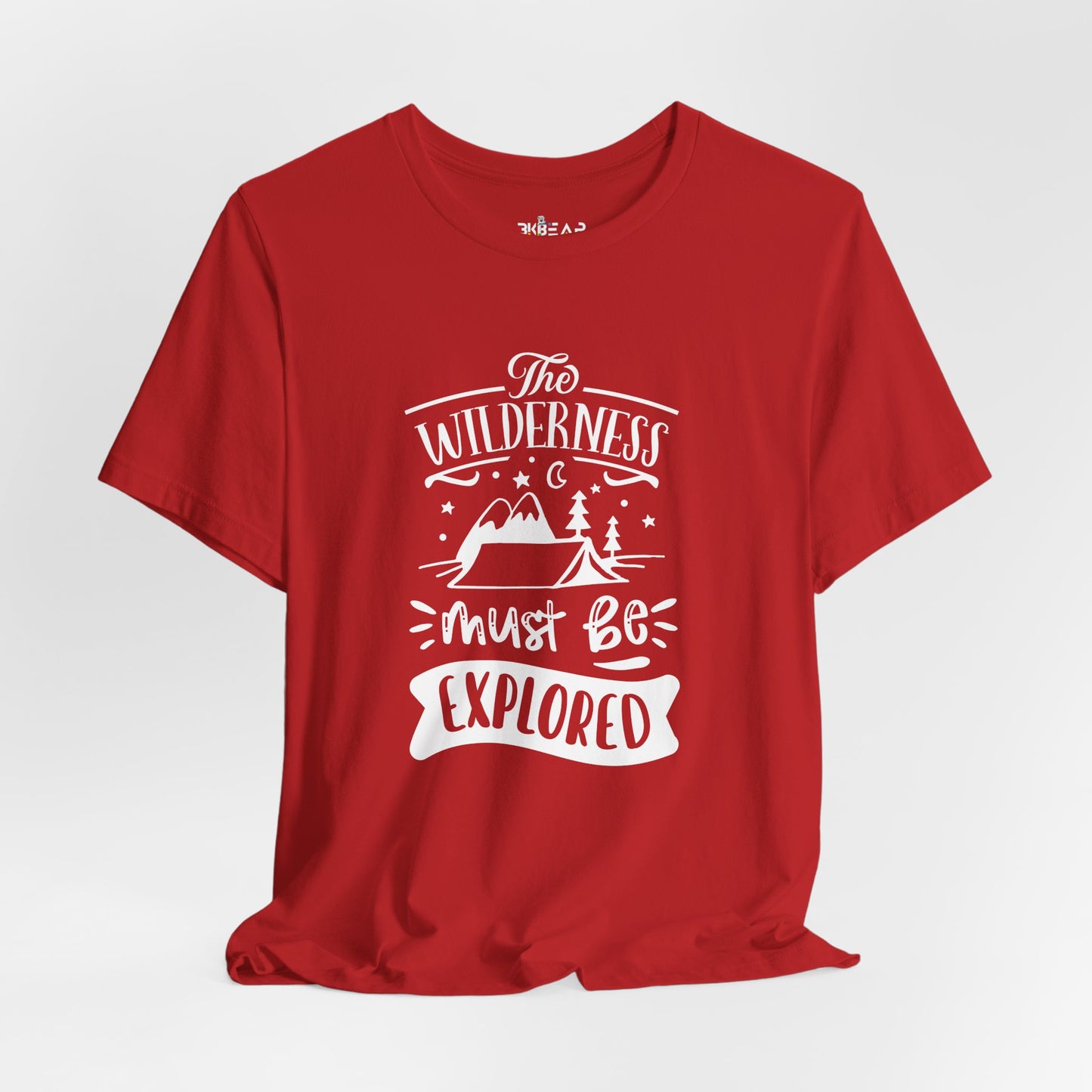 The Wilderness Must Be Explored. Unisex Jersey Short Sleeve Tee