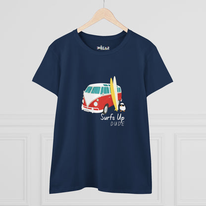 Surfs Up Dude. Women's Midweight Cotton Tee