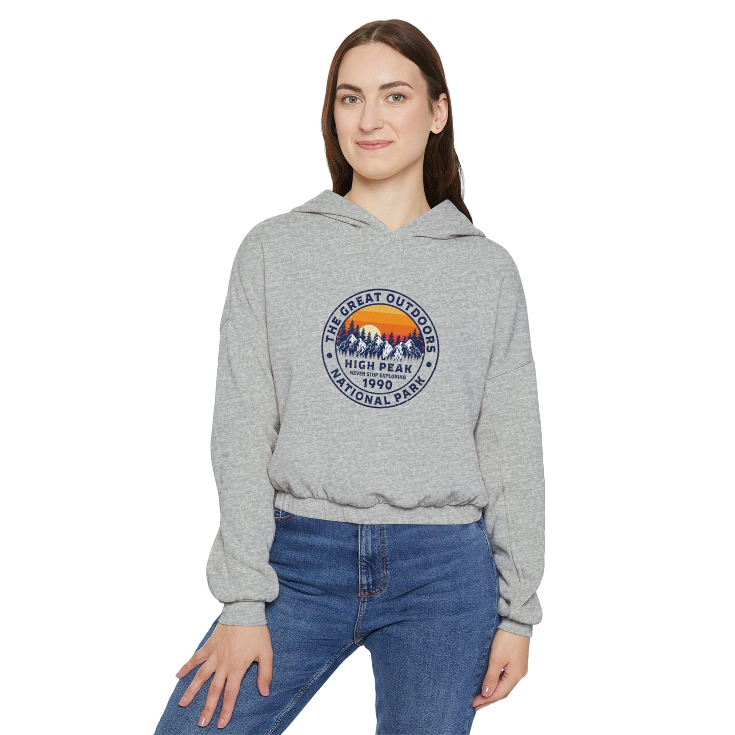 Never Stop Exploring. High Peak National Park. Women's Cinched Bottom Hoodie