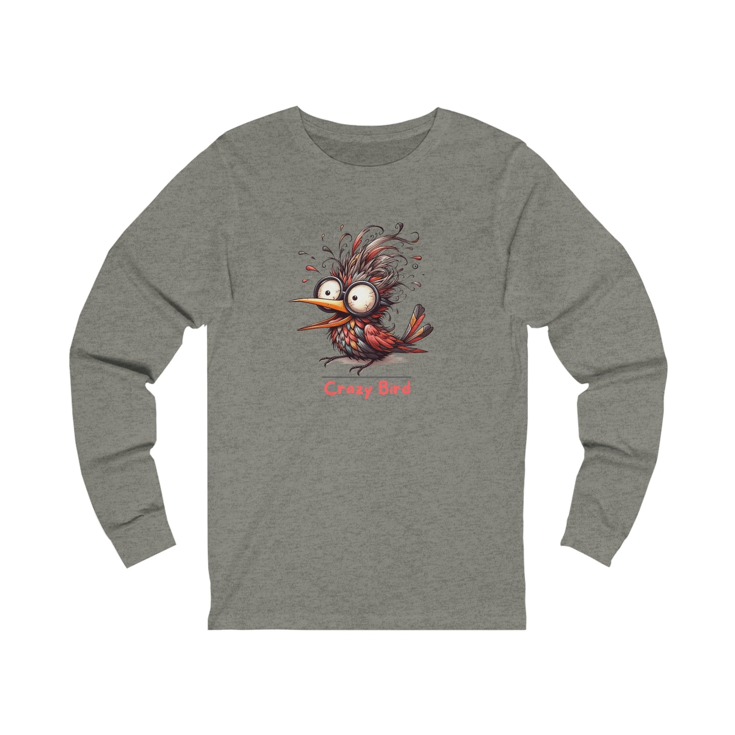 Crazy Bird. Unisex Jersey Long Sleeve Tee