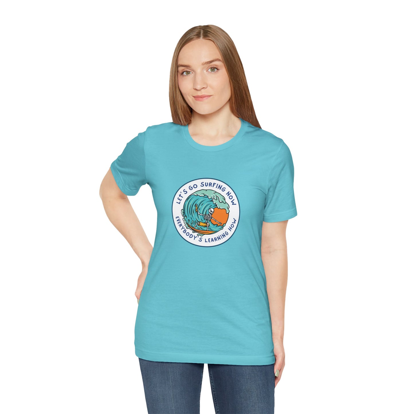 Let's Go Surfing Now. Everybody's Learning How. Unisex Jersey Short Sleeve Tee