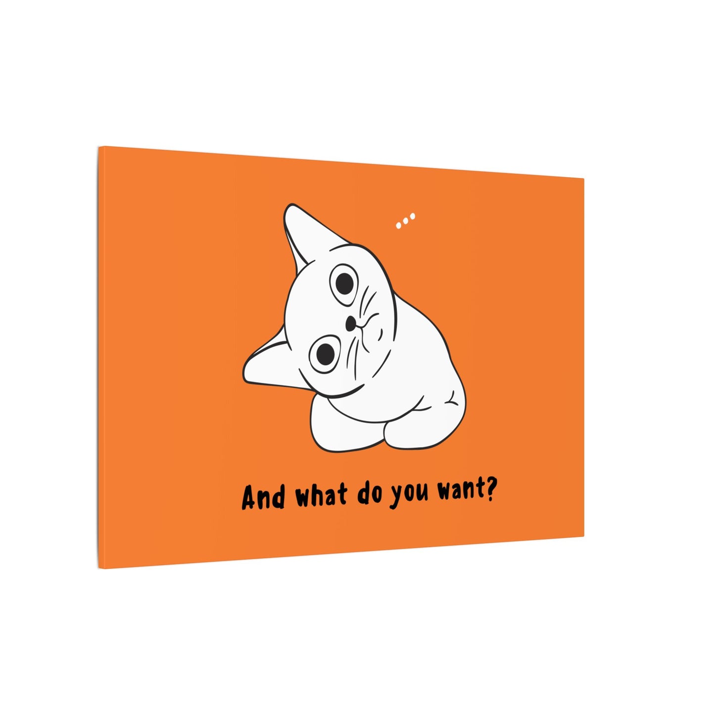 Vexing Cat Wondering What You Want. Canvas Gallery Wraps