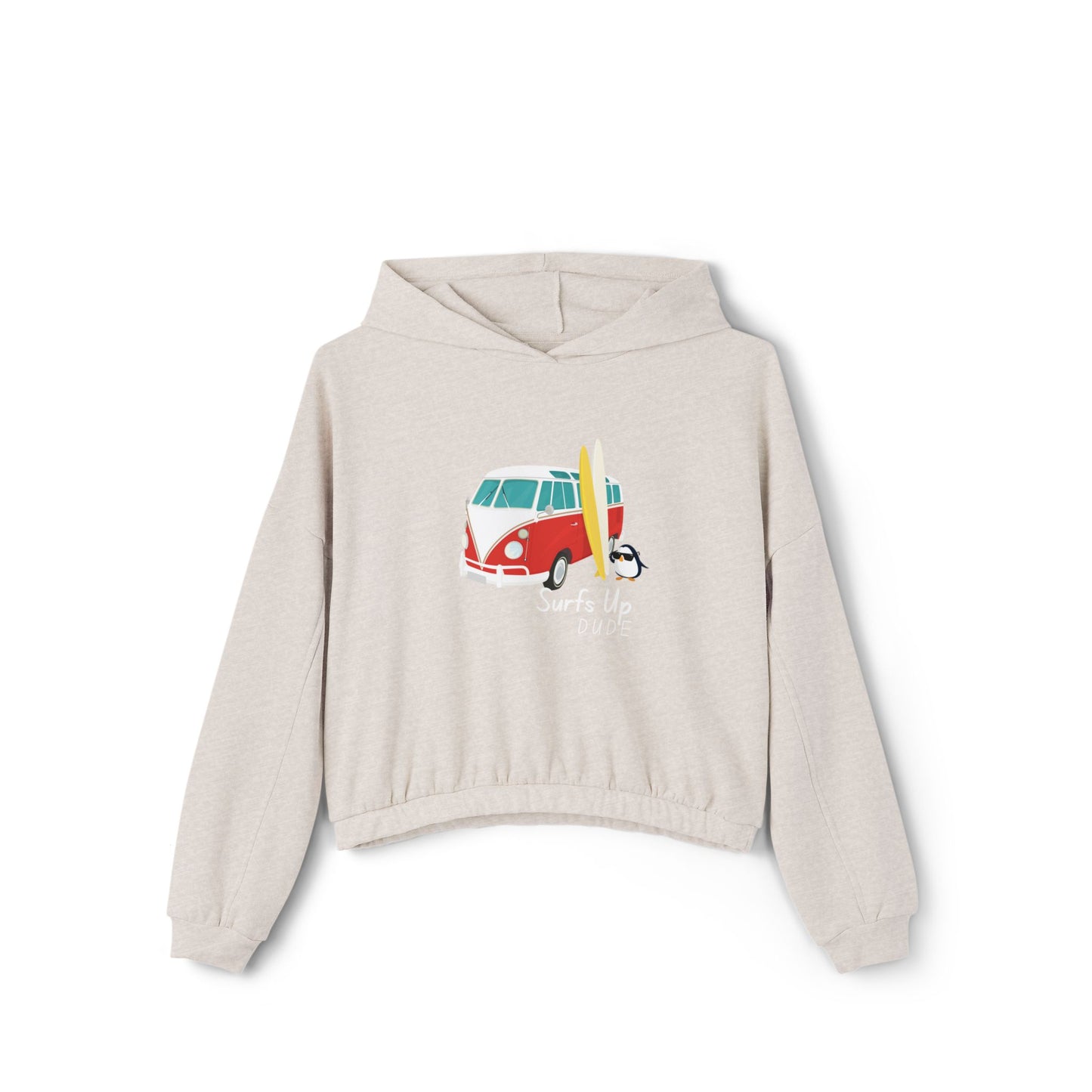 Surf's Up Dude. Women's Cinched Bottom Hoodie