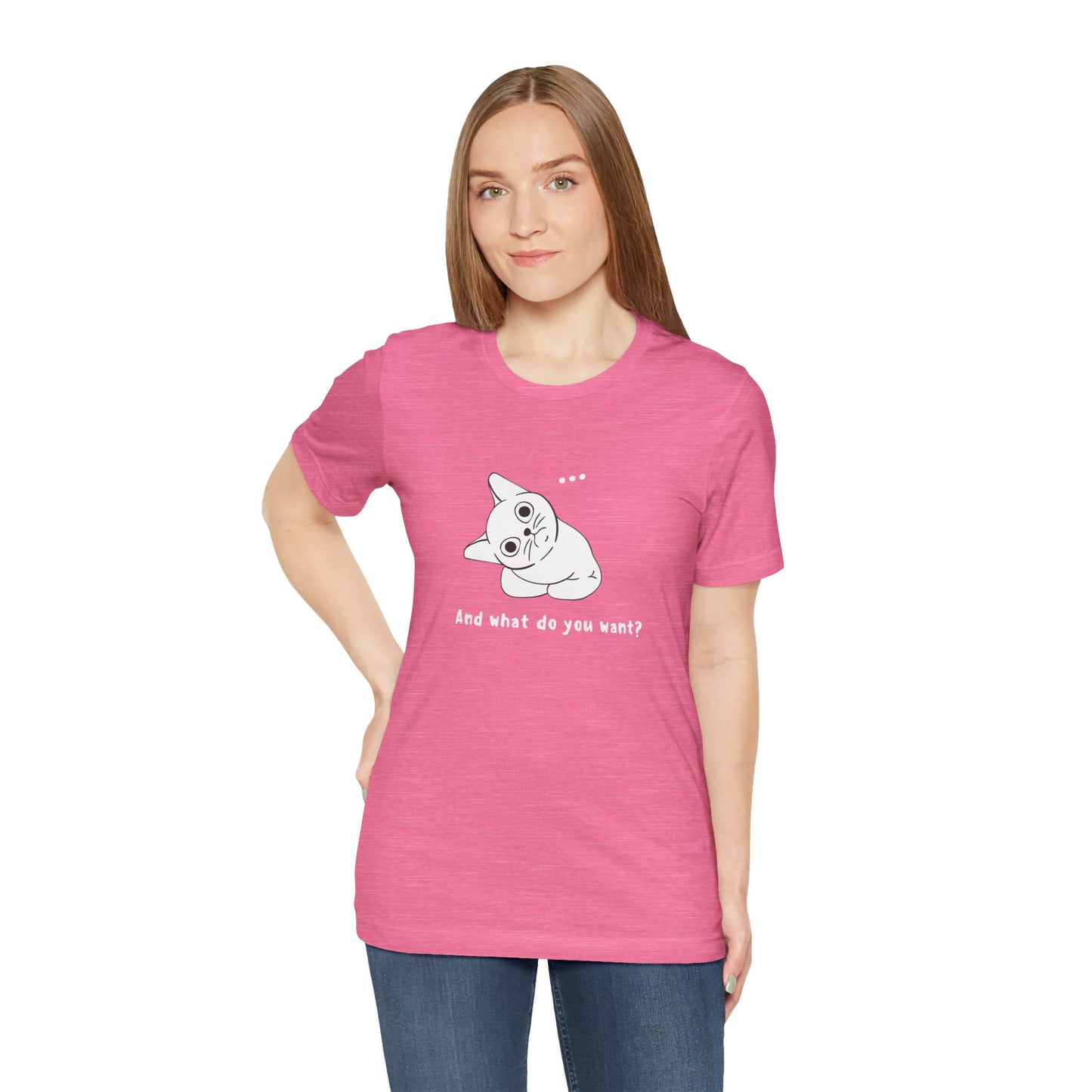 Vexing Cat Wondering What You Want. Unisex Jersey Short Sleeve Tee