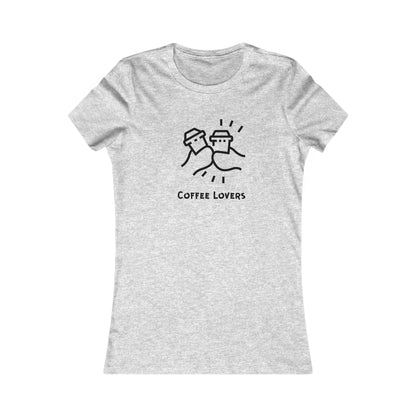 Coffee Lovers. Women's Favorite Tee