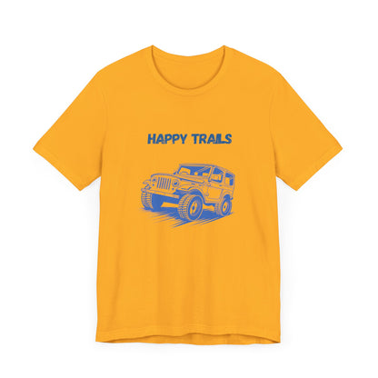 Exploring Happy Trails In a Jeep.  Unisex Short Sleeve Tee