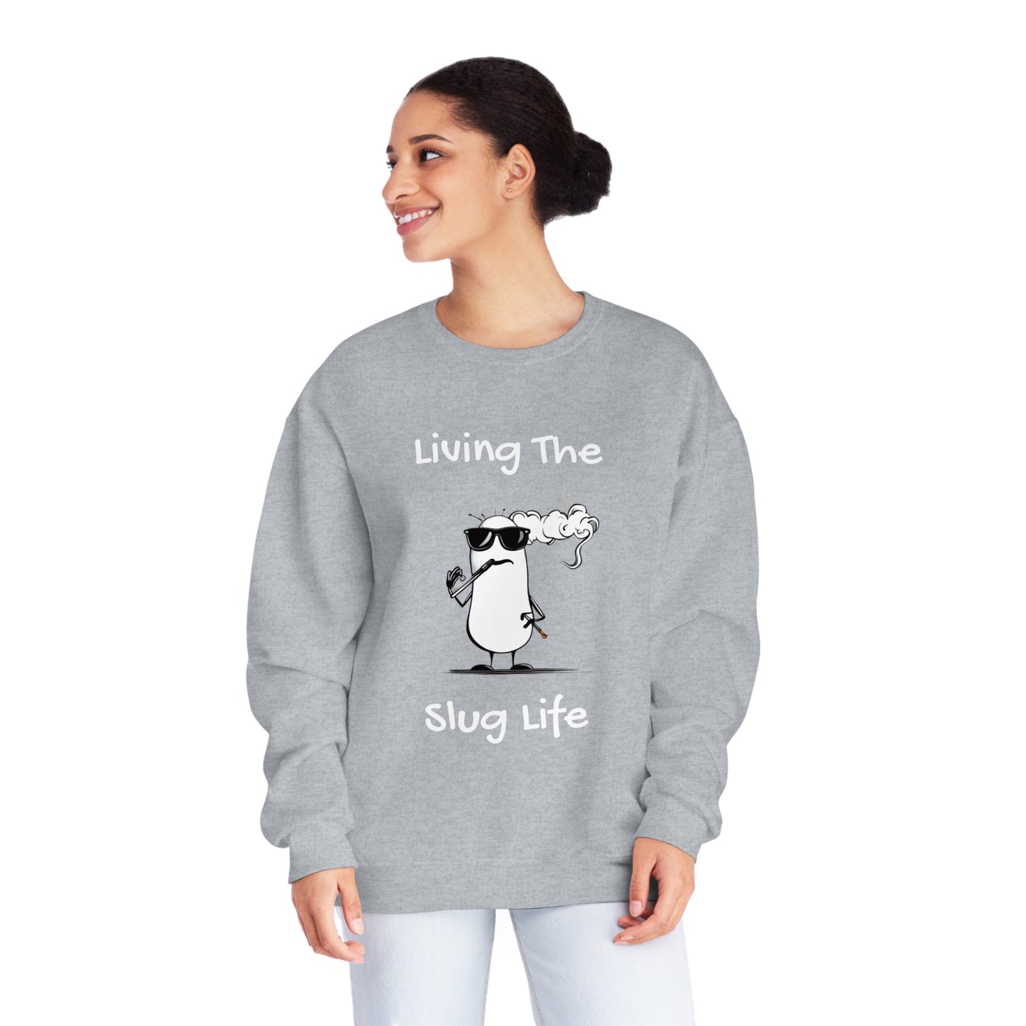 Living The Slug Life. Unisex NuBlend® Crewneck Sweatshirt